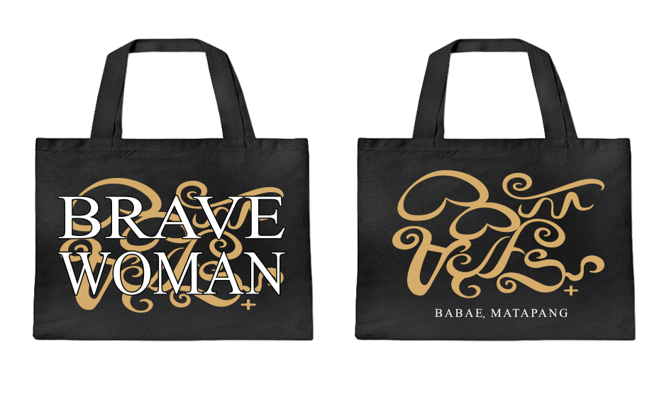 Babae, Matapang Totebag